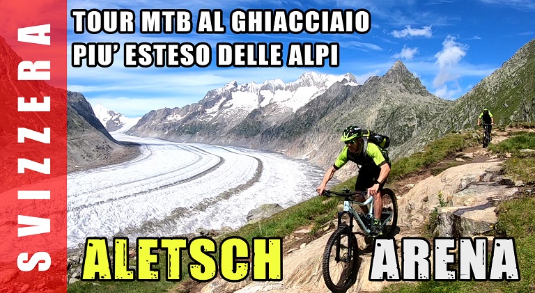 ghiacciaio Aletsch MTB